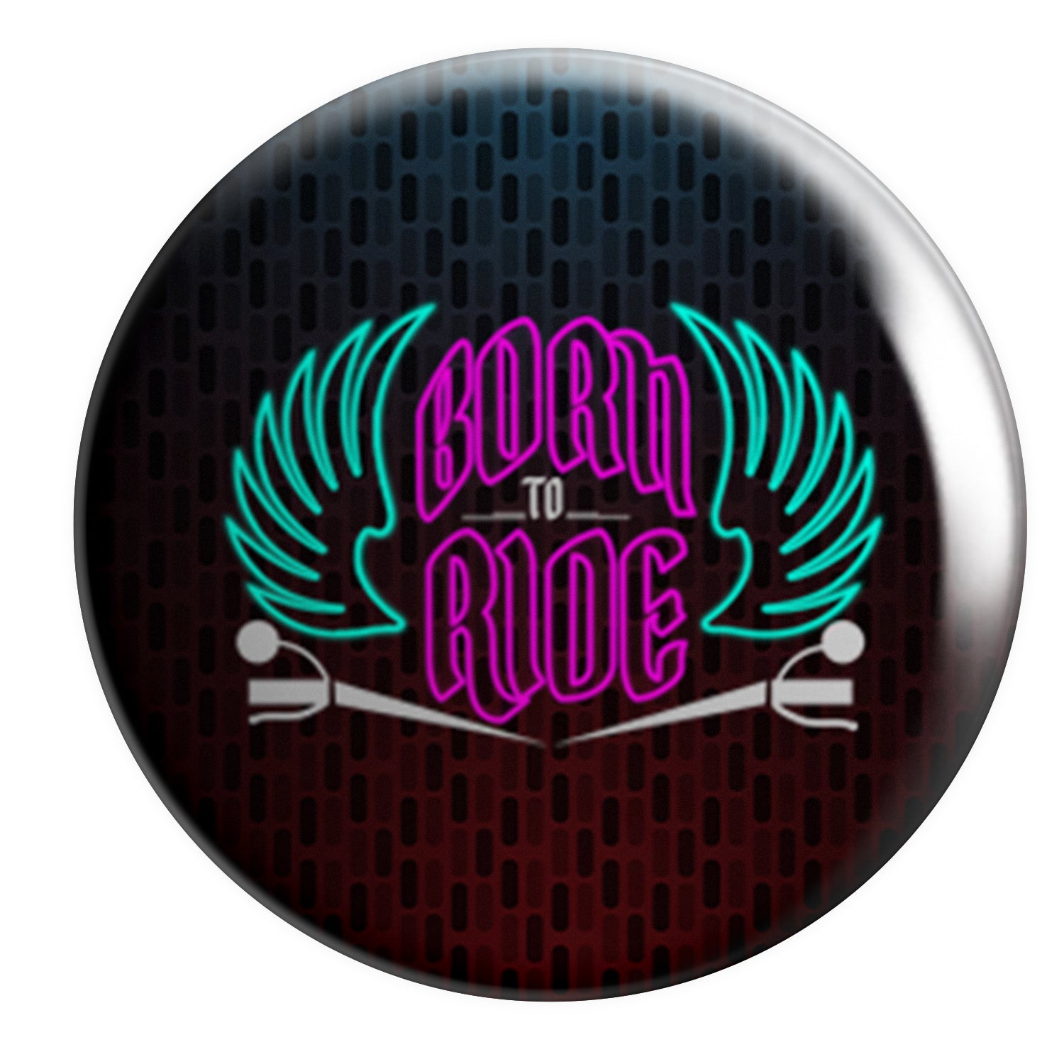 Born To Ride Button Badge 2pcs